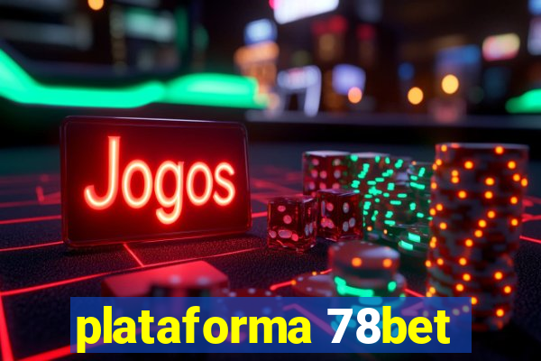 plataforma 78bet